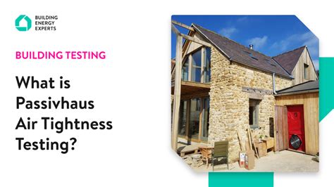 passivhaus air tightness testing scotland